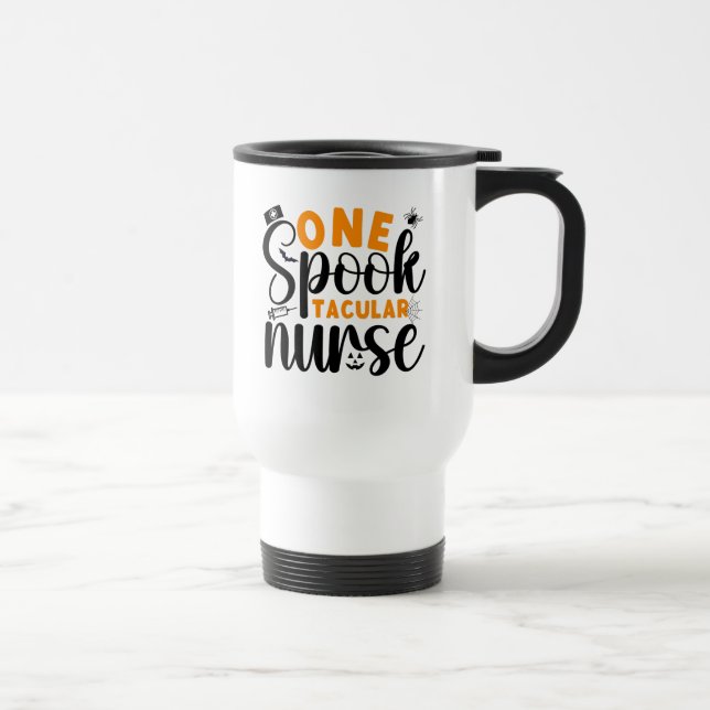 One spooktacular nurse spooky spider Halloween  Travel Mug (Right)