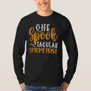 One Spooktacular Optometrist Halloween Eye Doctor T-Shirt
