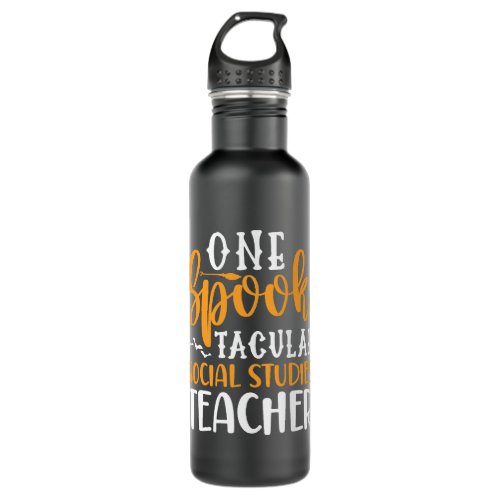 One Spooktacular Social Studies Teacher Funny Hall Stainless Steel Water Bottle