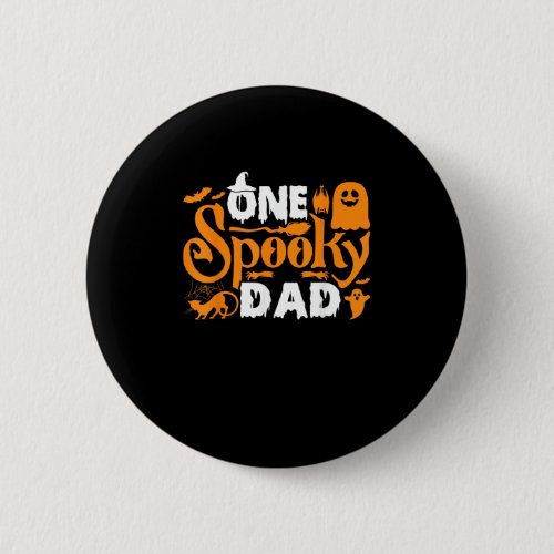 One Spooky Dad Funny Cat Boo Dad Halloween Costume Button