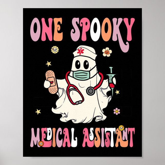 One Spooky Medical assistant Ghost Halloween CMA N Poster (Front)