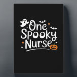 One Spooky Nurse Funny Ghost Nurse Halloween Essen Plaque<br><div class="desc">One Spooky Nurse Funny Ghost Nurse Halloween Essential T-Shirt</div>