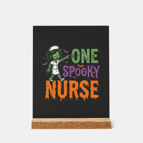 One Spooky Nurse Halloween Design (2)_1 Acrylic Sign