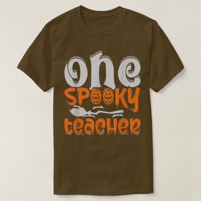 One Spooky Teacher Halloween Teacher  T-Shirt (Design Front)