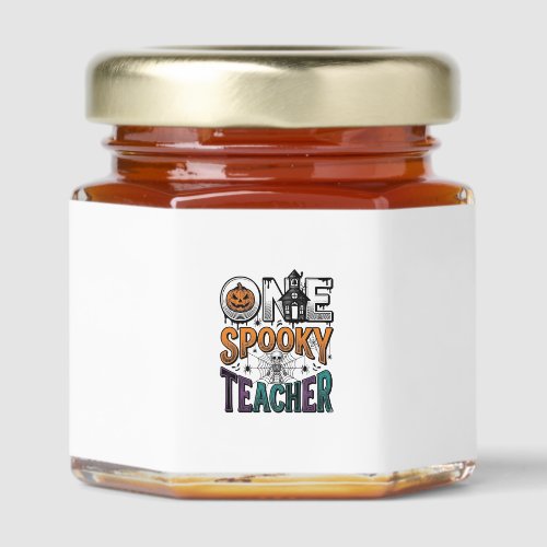 One Spooky Teacher Halloween Vector Design_1 Honey Jar Favors