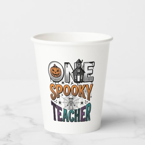 One Spooky Teacher Halloween Vector Design_1 Paper Cups