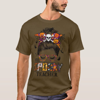One Spooky Teacher Messy Bun Teacher Witch Hallowe T-Shirt