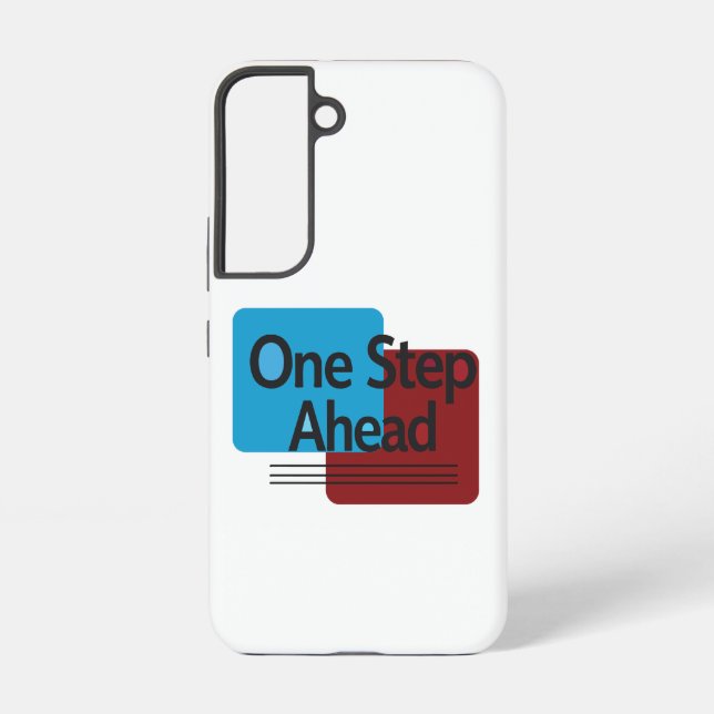 One Step Ahead Samsung Galaxy Case (Back)