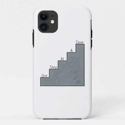 One step at a time iPhone 11 case