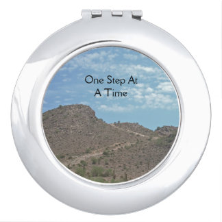 One Step at a Time Motivational Desert Trail Compact Mirror
