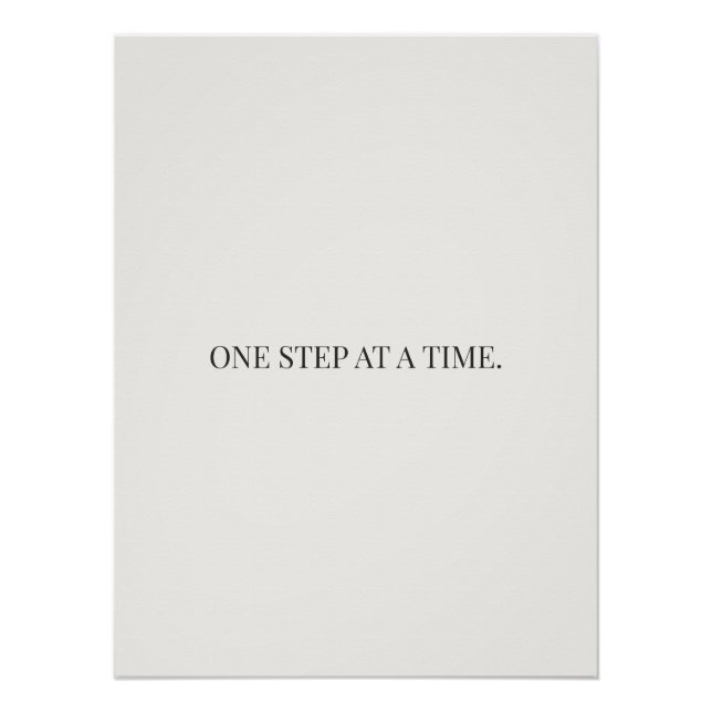 one step at a time poster, encouragement wall art, poster (Front)
