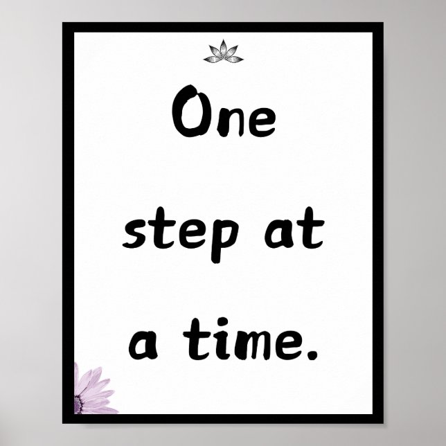 One step at a time, Quote Poster (Front)