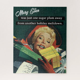 One Sugar Plum Away From Another Holiday Meltdown Jigsaw Puzzle