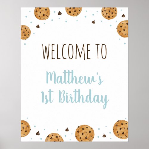 One Sweet Cookie Birthday Welcome Poster