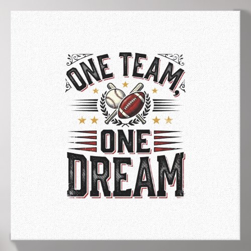 One Team One Dream Vintage Sports Team Shirt_1 Canvas Photo Tile