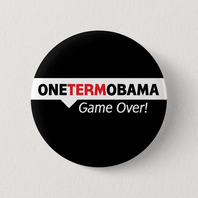 One Term Obama - Game Over Pinback Button (Front)