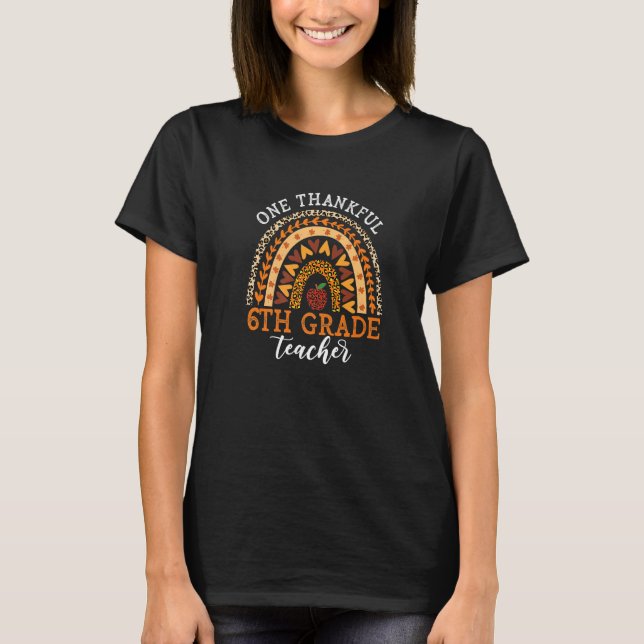 One Thankful 6th Grade Teacher Thanksgiving Leopar T-Shirt (Front)