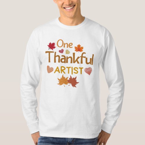 One thankful artist thanksgiving Christmas T_Shirt