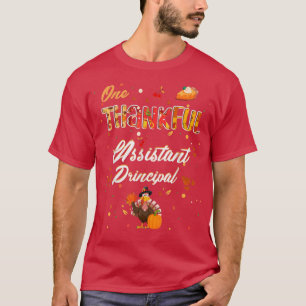 One Thankful Assistant Principal Fall Autumn Thank T-Shirt