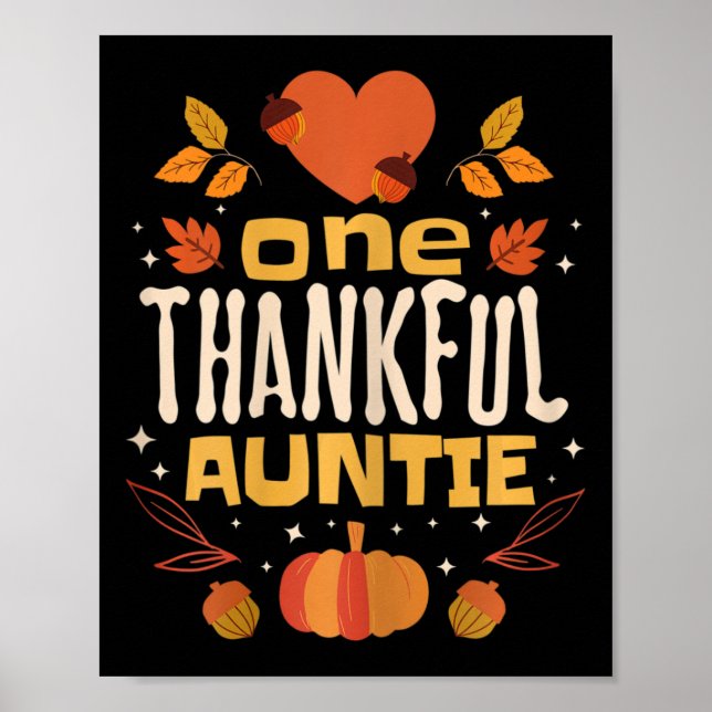 One Thankful Auntie Fall Thanksgiving Aunt  Poster (Front)