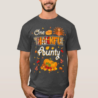 One Thankful Aunty Fall Leaves Autumn Aunt Thanksg T-Shirt