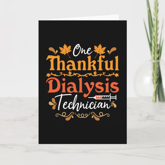One Thankful Dialysis Technician Nurse Nephrology Card (Front)