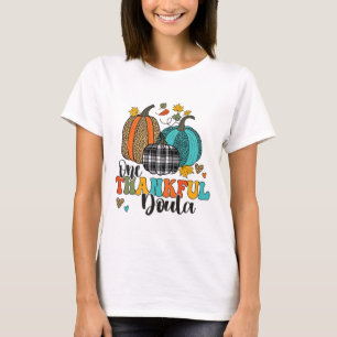 One Thankful Doula Midwife Birth Nurse Pumpkins Th T-Shirt