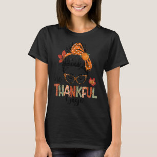 One Thankful Gigi Messy Bun Fall Autumn Thanksgivi T-Shirt