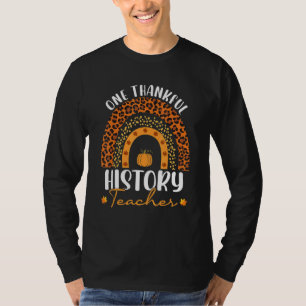 One Thankful History Teacher Rainbow Leopard Groov T-Shirt
