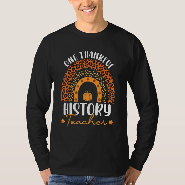 One Thankful History Teacher Rainbow Leopard Groov T-Shirt (Front)