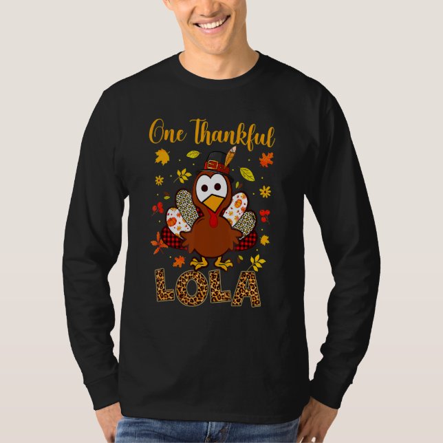 One Thankful Lola Turkey Family Leopart Thankgivin T-Shirt (Front)