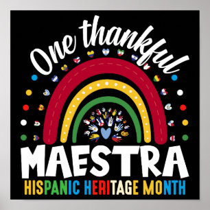 One Thankful Maestra Hispanic Heritage Month Poster