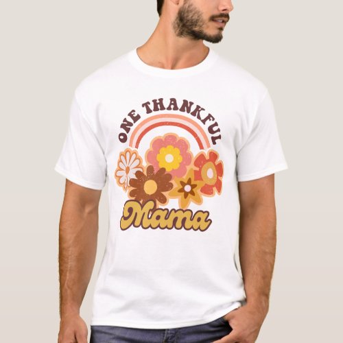 One Thankful Mama Halloween Groovy Fall Season T_Shirt