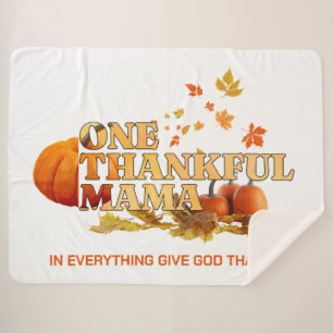 ONE THANKFUL MAMA MOM Stylish Thanksgiving Sherpa Blanket