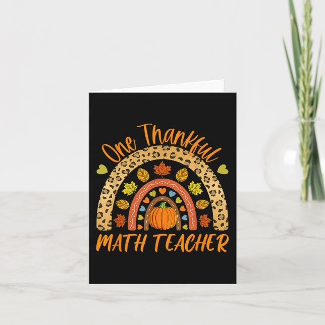 One Thankful Math Teacher Fun Thanksgiving Autumn  Card (Front)