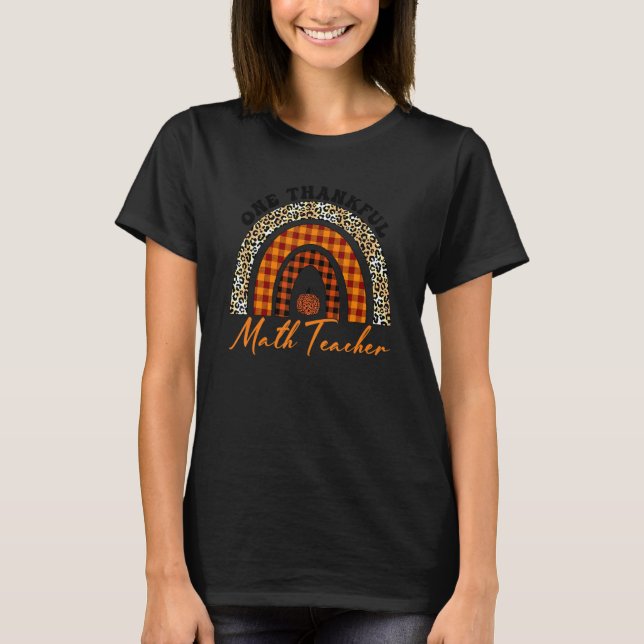 One Thankful Math Teacher Rainbow Leopard Groovy T T-Shirt (Front)