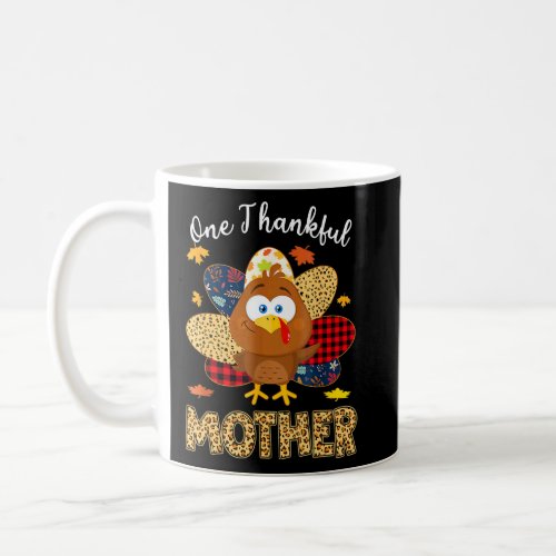 One Thankful Mother Turkey Leopart Thankgivings  Coffee Mug