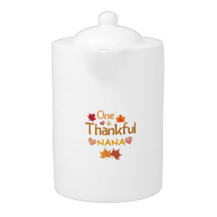 one thankful nana thanksgiving day family matching teapot