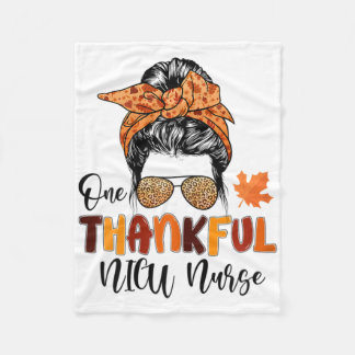 One Thankful Nicu Nurse Messy Bun Fall Nurse Thank Fleece Blanket