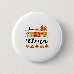 One Thankful Nona Thanksgiving Turkey Button