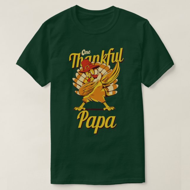One Thankful Papa Turkey Family Matching Funny Tha T-Shirt (Design Front)