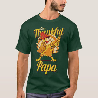 One Thankful Papa Turkey Family Matching Funny Tha T-Shirt