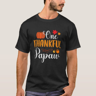 One Thankful Papaw Thankgiving Fall Autumn Pumpkin T-Shirt
