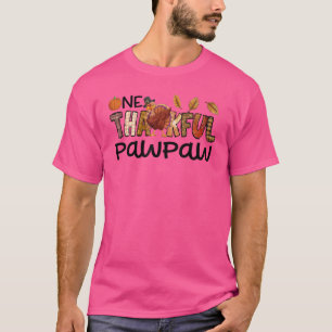 One Thankful PawPaw Autumn Fall Grandpa Turkey Tha T-Shirt