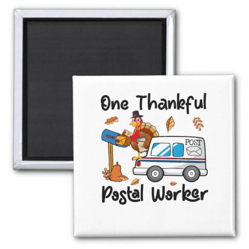 One Thankful Postal Worker Magnet