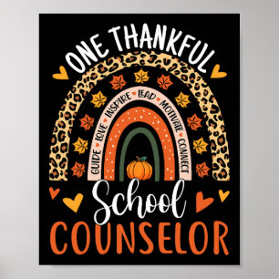 One Thankful School Counselor Thanksgiving Rainbow Poster