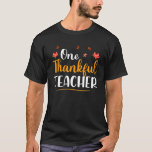 One Thankful School Principal Fall Funny Thanksgiv T-Shirt