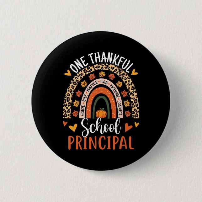 One Thankful School Principal Thanksgiving Rainbow Button (Front)