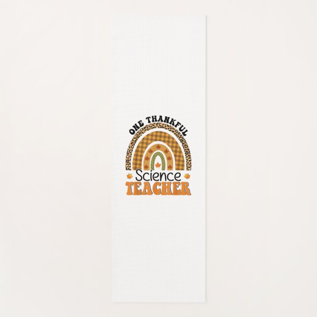 One Thankful Science Teacher Groovy Thanksgiving R Yoga Mat (Front)