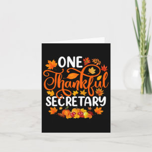 One Thankful Secretary Funny Fall Autumn Thanksgiv Card